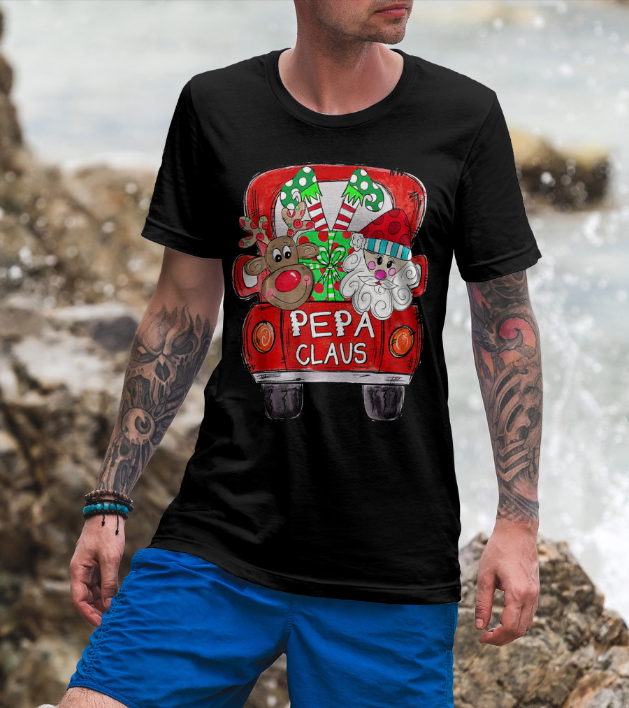 Pepa Claus Christmas Red Truck With Santa And Reindeer T-Shirt