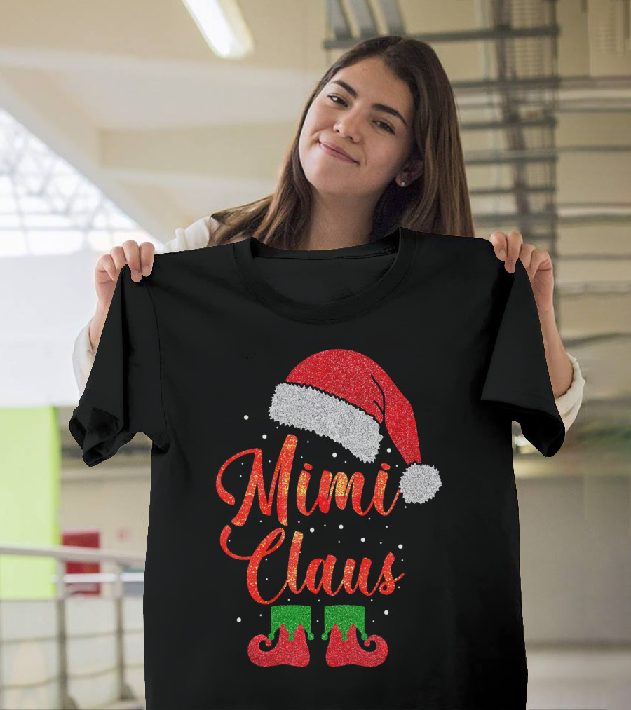 Mimi Claus Santa Hat Festive Christmas Humor T-Shirt