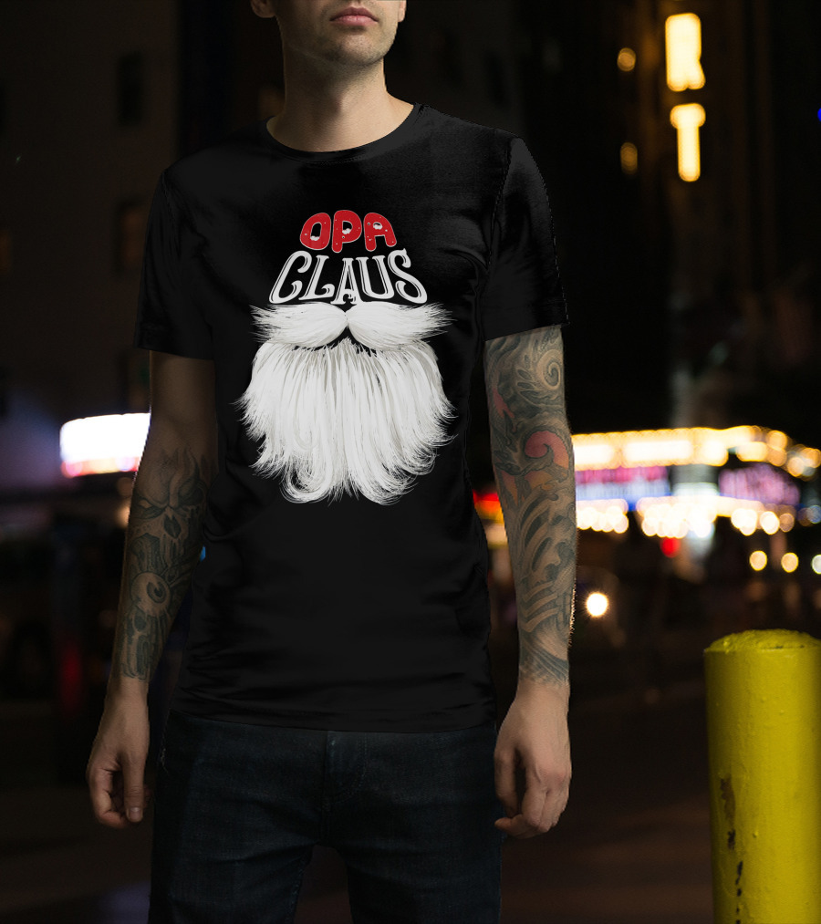 OPA Claus Funny Santa Beard T-Shirt