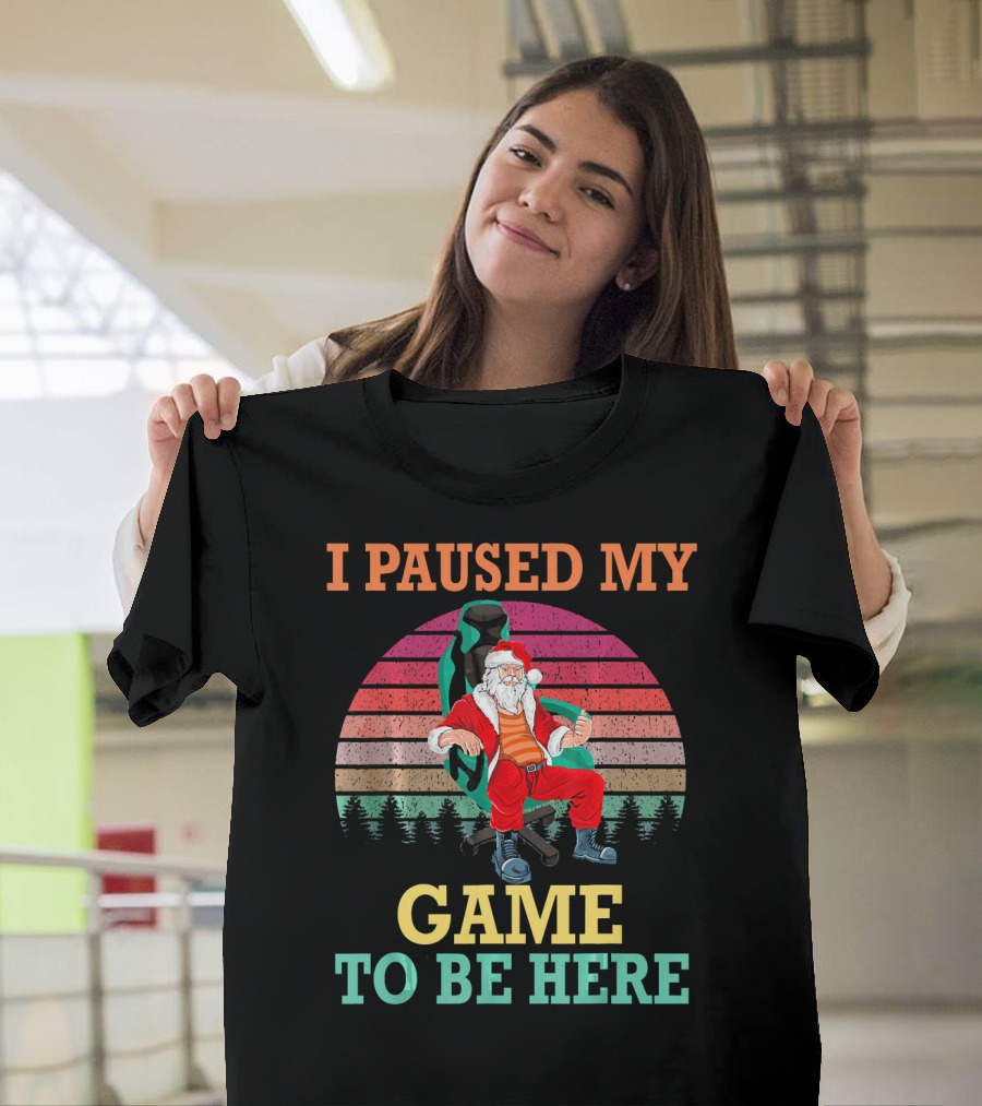I Paused My Game To Be Here Santa Gamer Chair Vintage Sunset T-Shirt