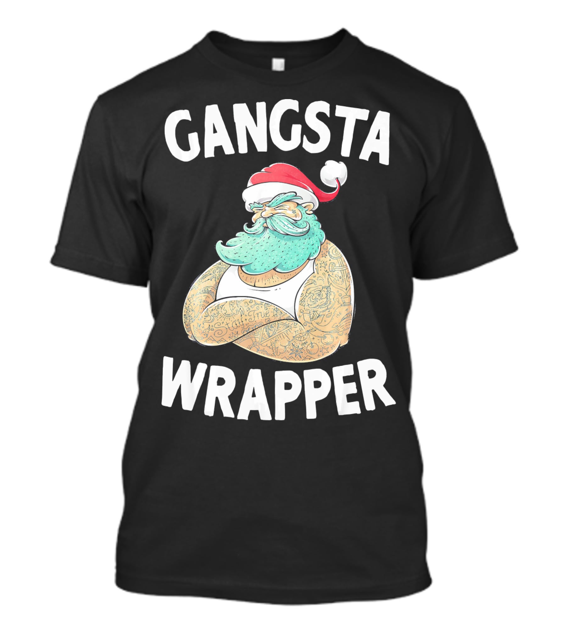 Gangsta Wrapper Santa Claus Original Gangsta Wrap T-Shirt