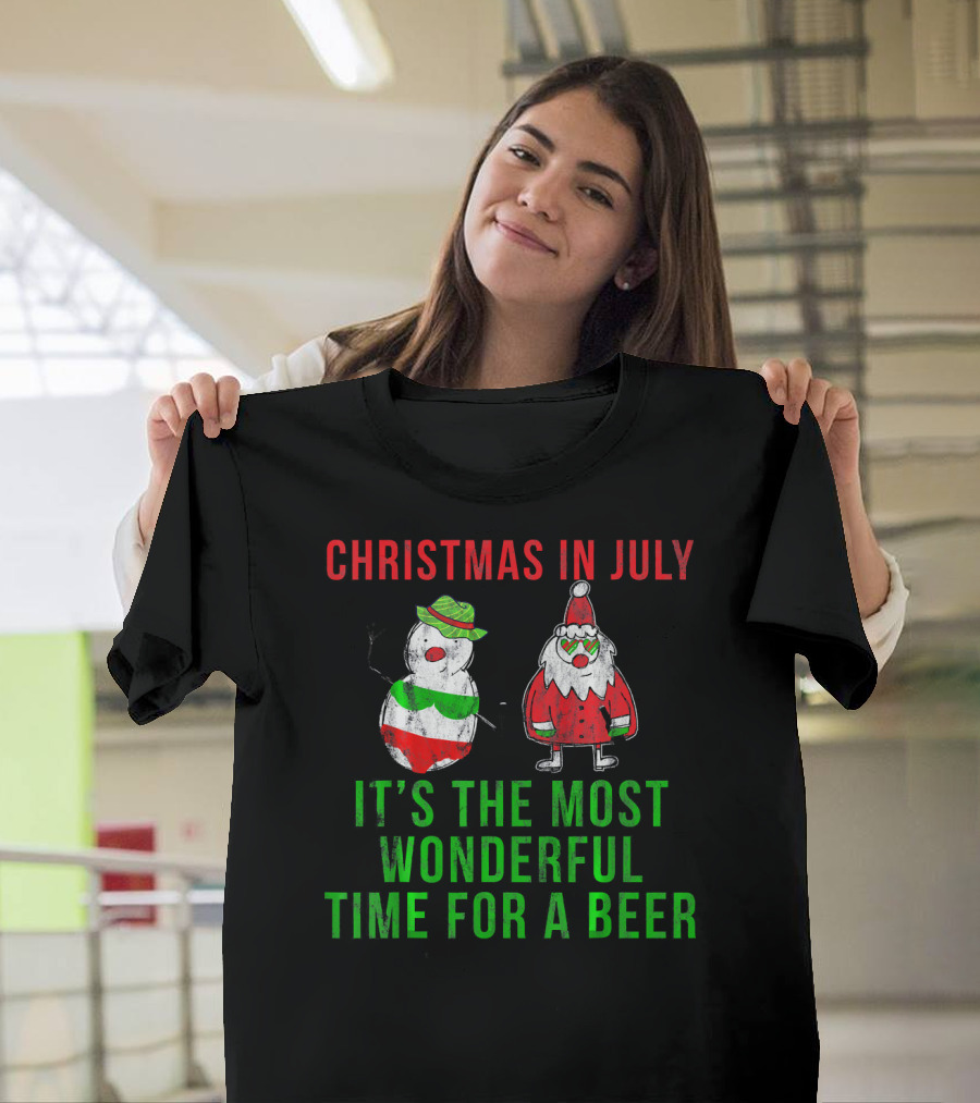 Christmas in July It's the Most Wonderful Time for a Beer T-Shirt