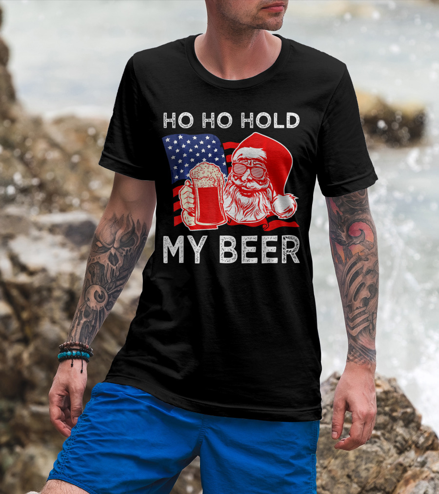 Ho Ho Hold My Beer Santa American Flag T-Shirt