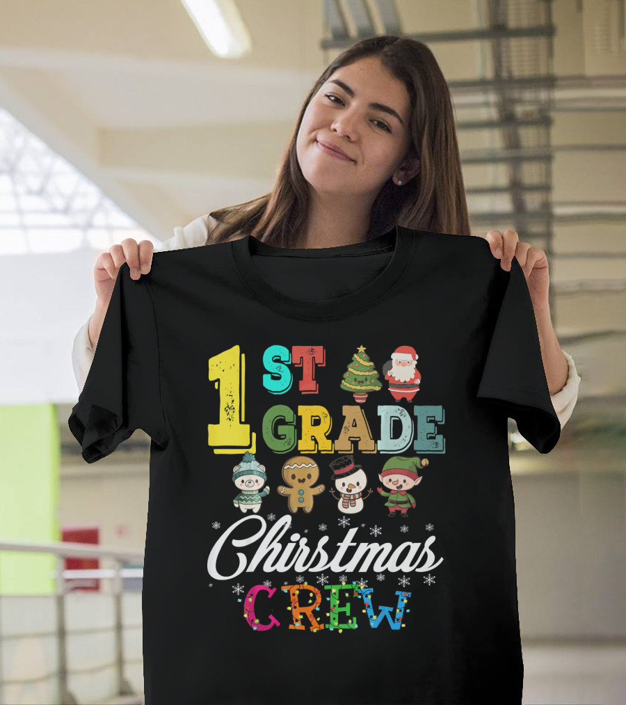 1st Grade Christmas Crew Santa Tree Gingerbread Snowman Elf T-Shirt