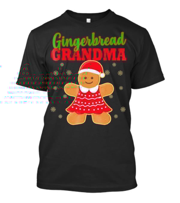 Gingerbread Grandma Matching Family Christmas Ginge T-Shirt
