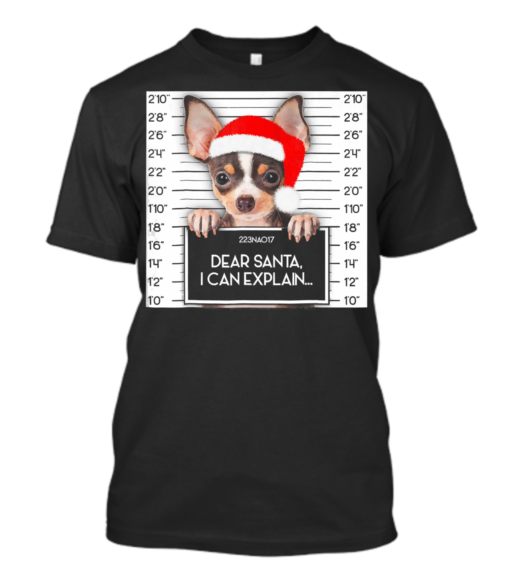 Dear Santa I Can Explain Chihuahua Xmas Santa Hat Lover T-Shirt