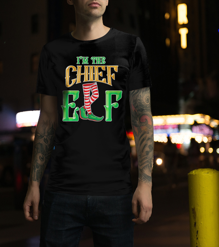 I'm The Chief Elf Family Matching Christmas Pajama Party T-Shirt