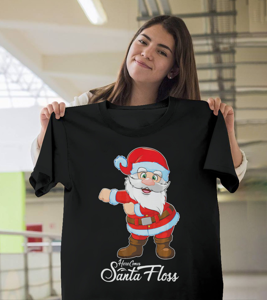 Here Comes Santa Floss Flossing Santa Dance T-Shirt