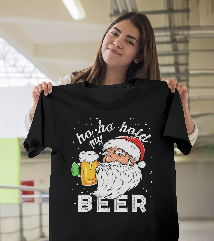 Ho Ho Hold My Beer Santa Christmas Drinking T-Shirt