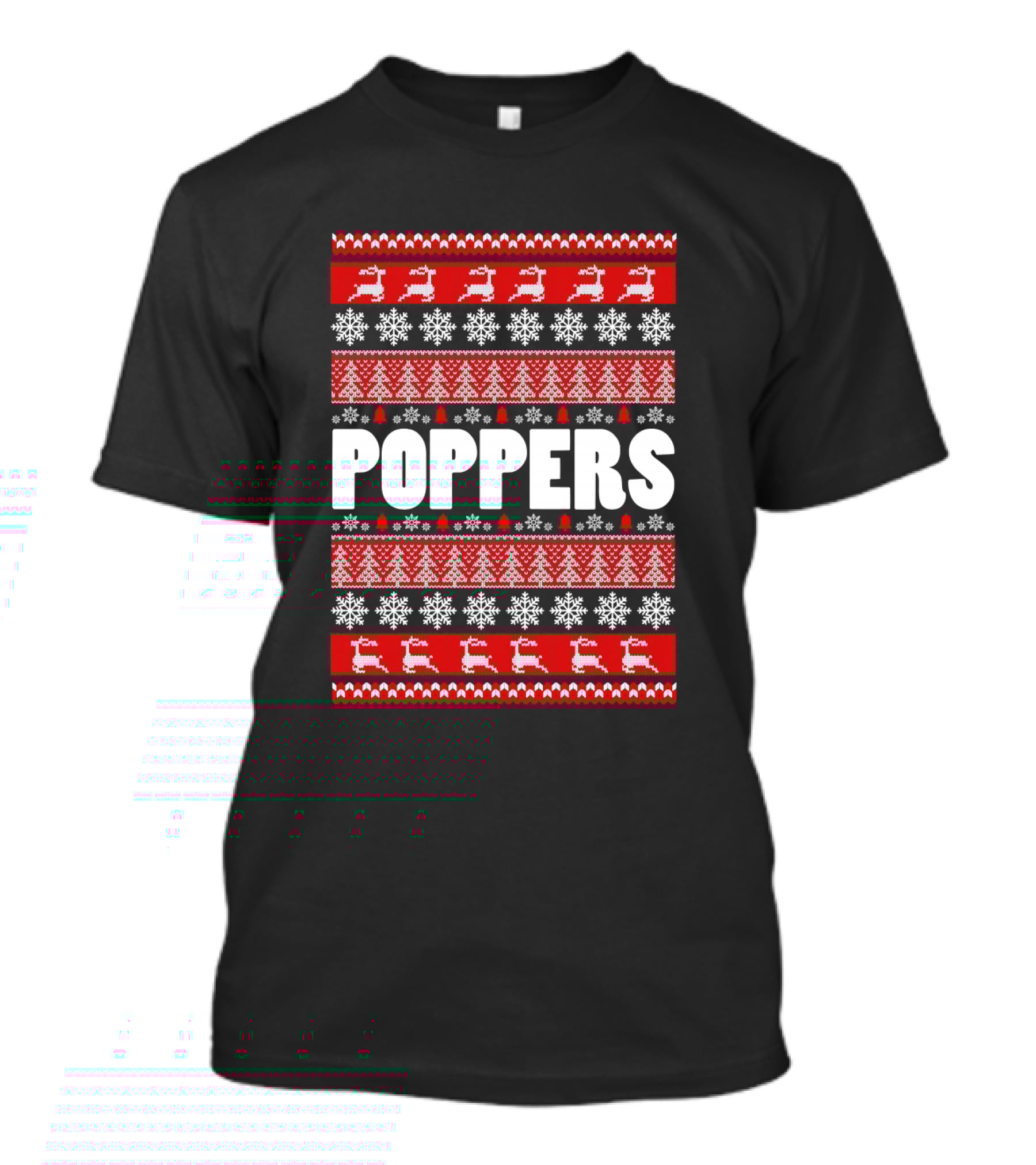 POPPERS Reindeer Christmas Snowflakes Trees Grandpa T-Shirt