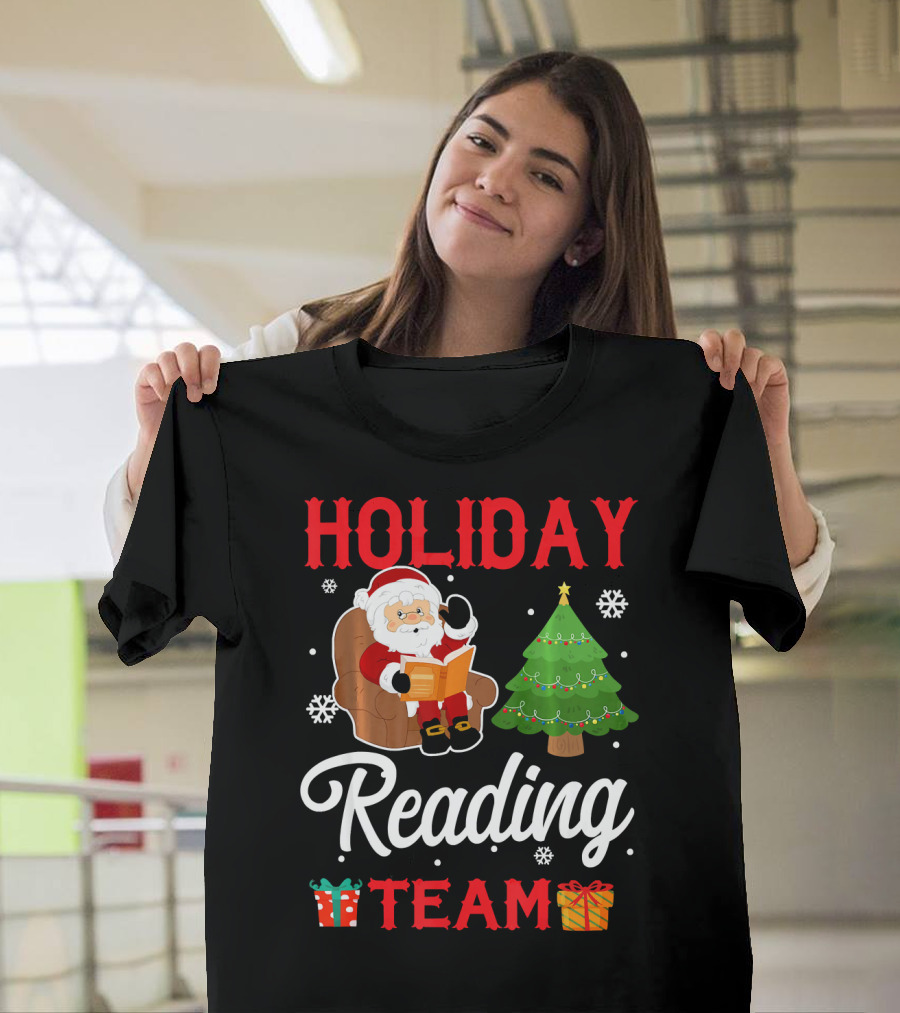 HOLIDAY READING TEAM Santa Claus Christmas Tree Gifts Snowflakes T-Shirt