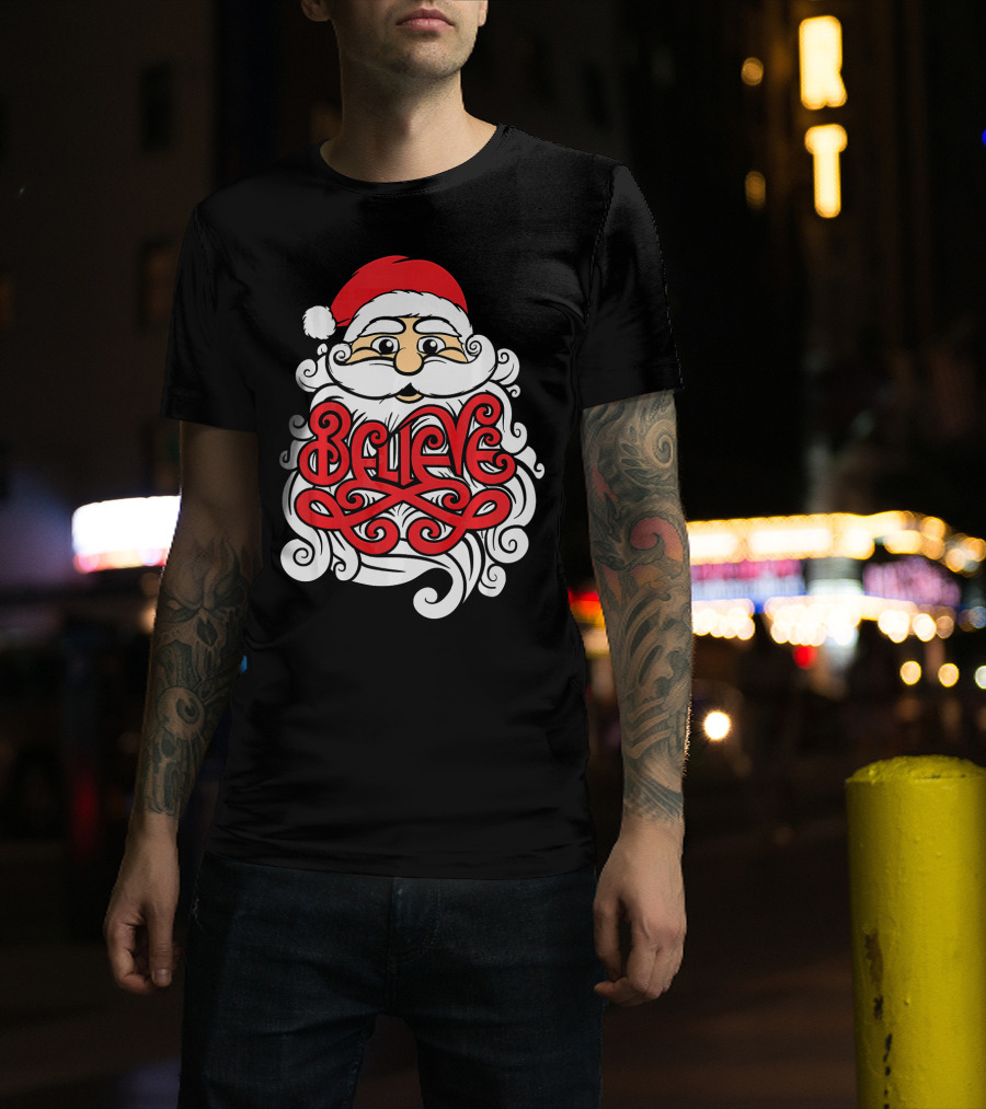 Believe Santa Christmas X Mas T-Shirt