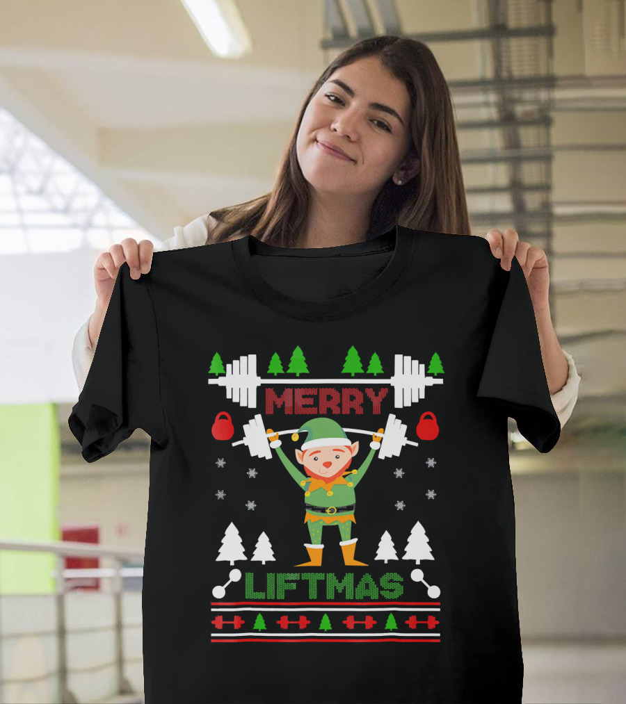 Merry Liftmas Elf Weightlifting Christmas Ugly T-Shirt