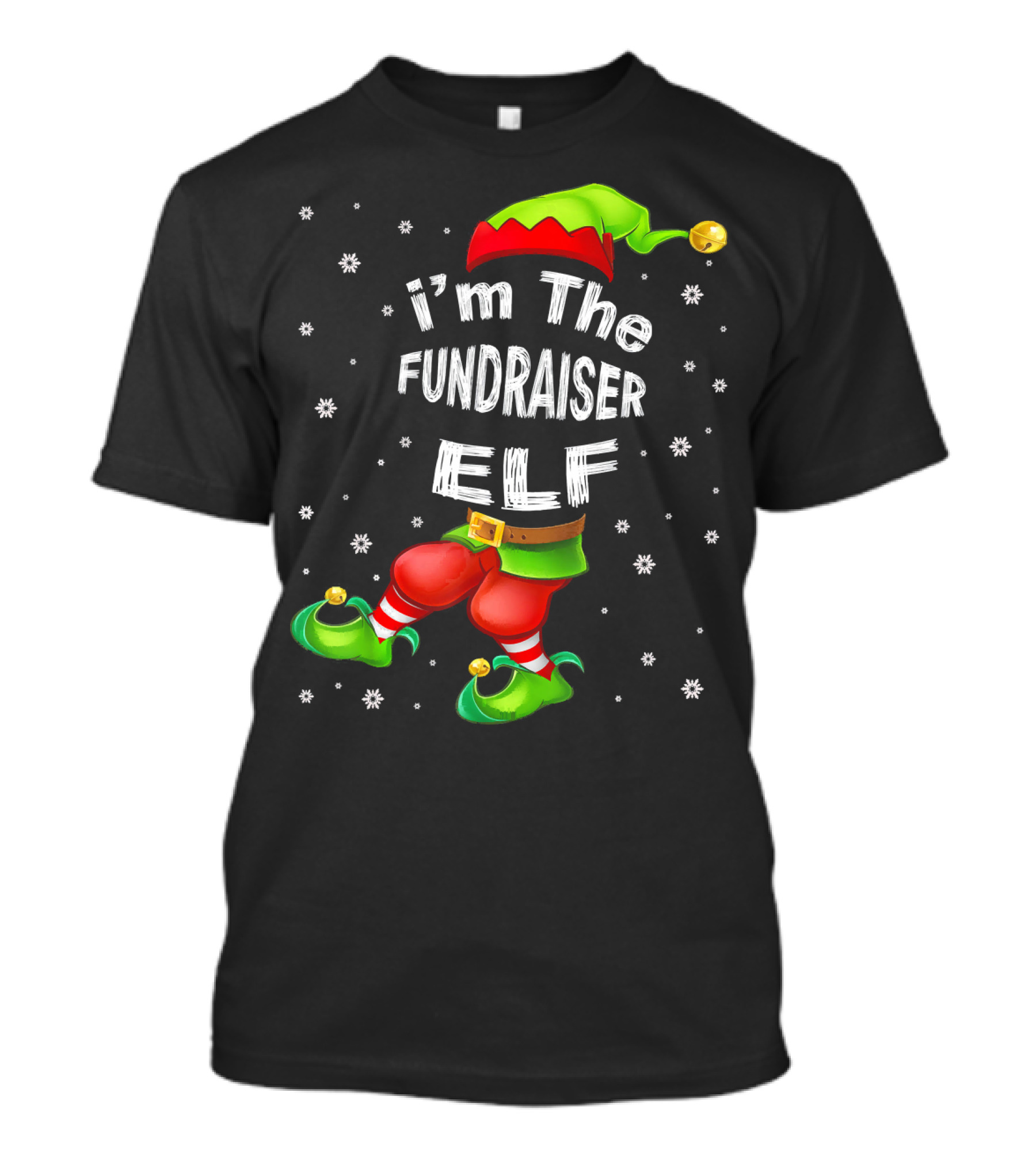 I'm The Fundraiser Elf Jingle Bell Hat Christmas Snowflakes T-Shirt