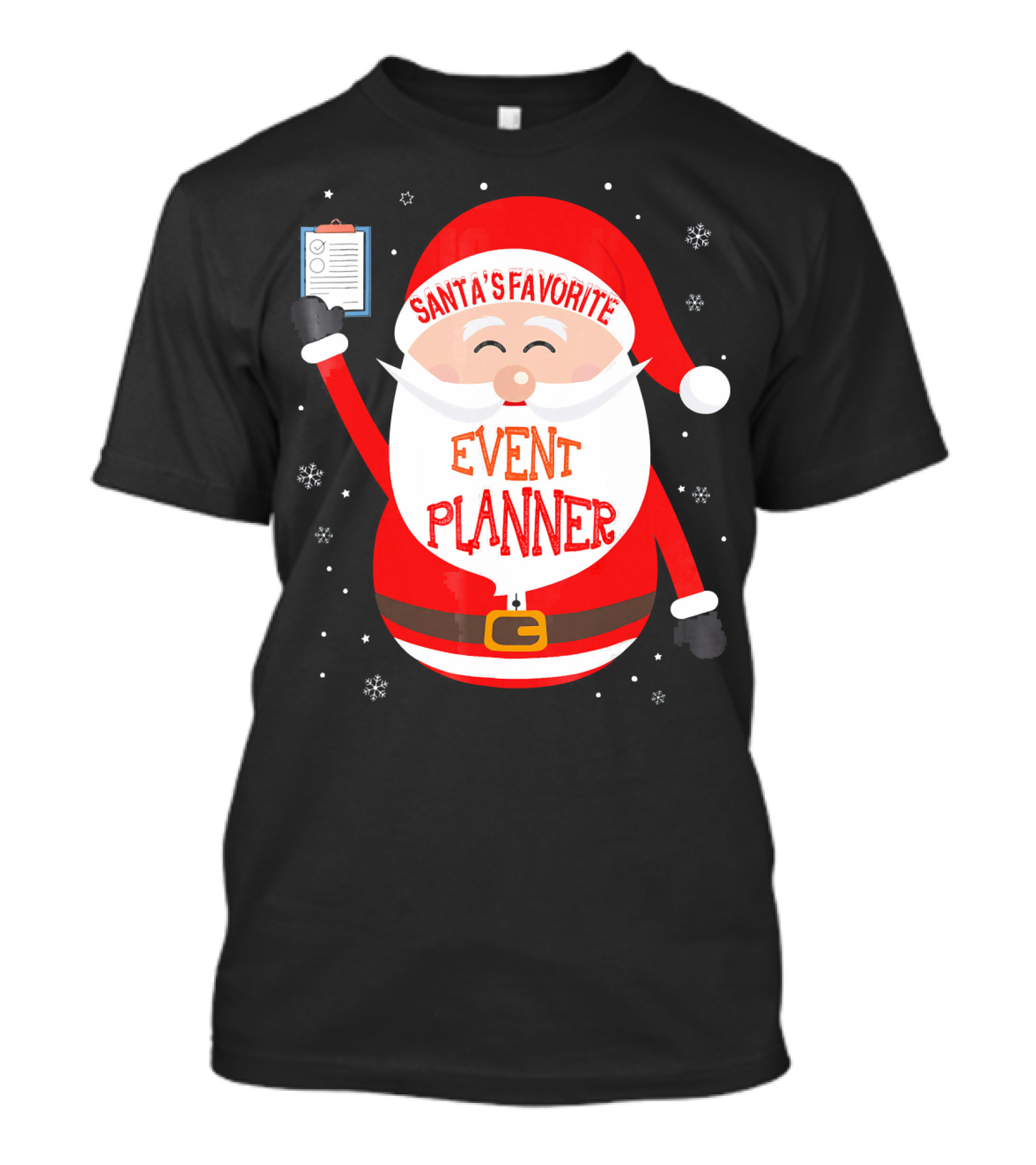Santa Claus Santa's Favorite Event Planner Merry Xmas T-Shirt
