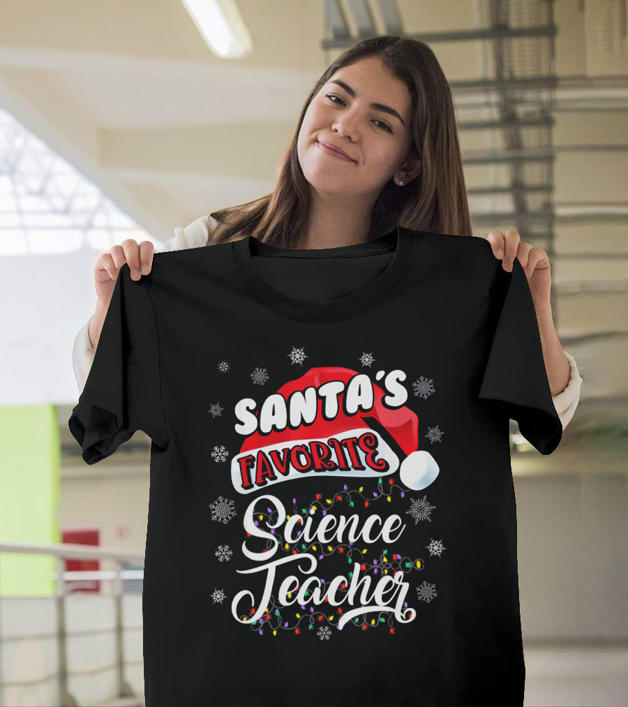 Santa's Favorite Science Teacher Santa Hat Snowflakes Lights T-Shirt