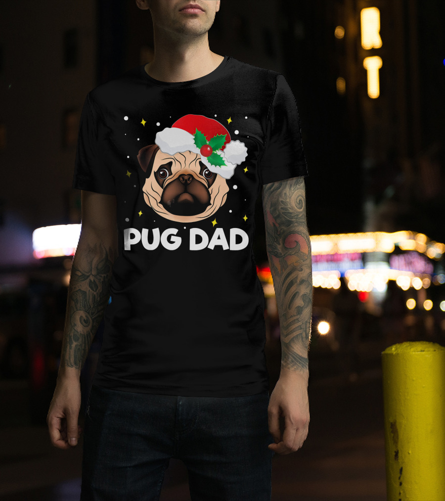 Pug Dad Daddy Christmas Santa Hat Pug T-Shirt