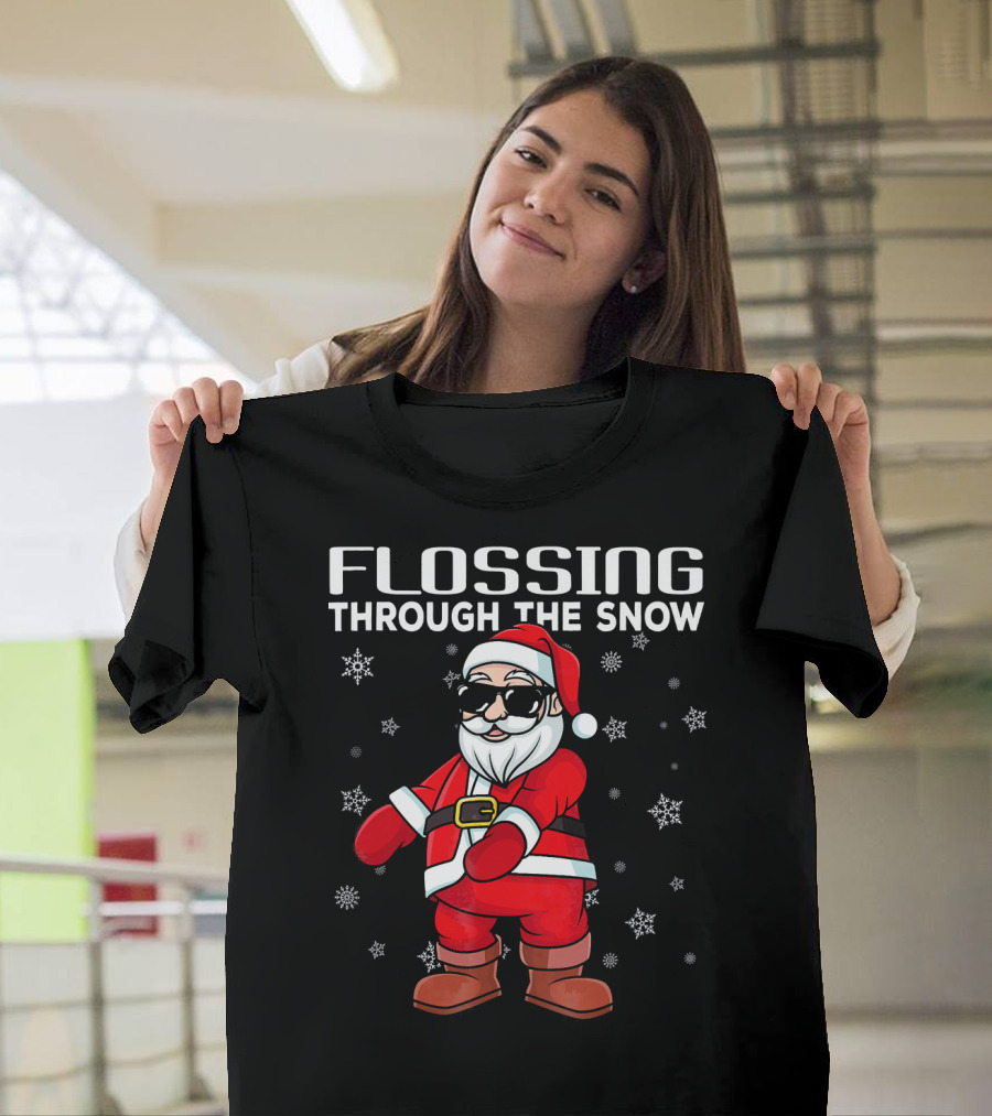 Flossing Through the Snow Santa in Sunglasses and Snowflakes T-Shirt