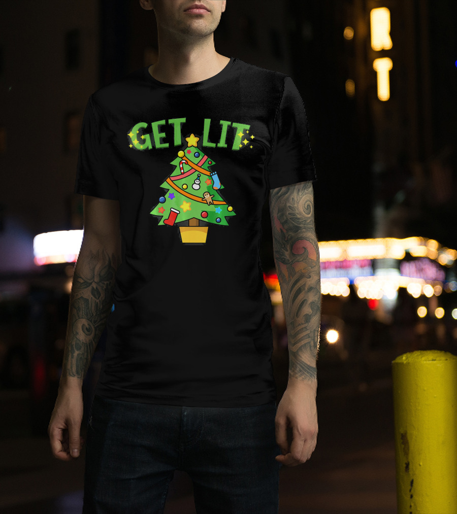 Get Lit Christmas Tree Festive Decorations Candles Stockings Ornaments Gingerbread Stars T-Shirt