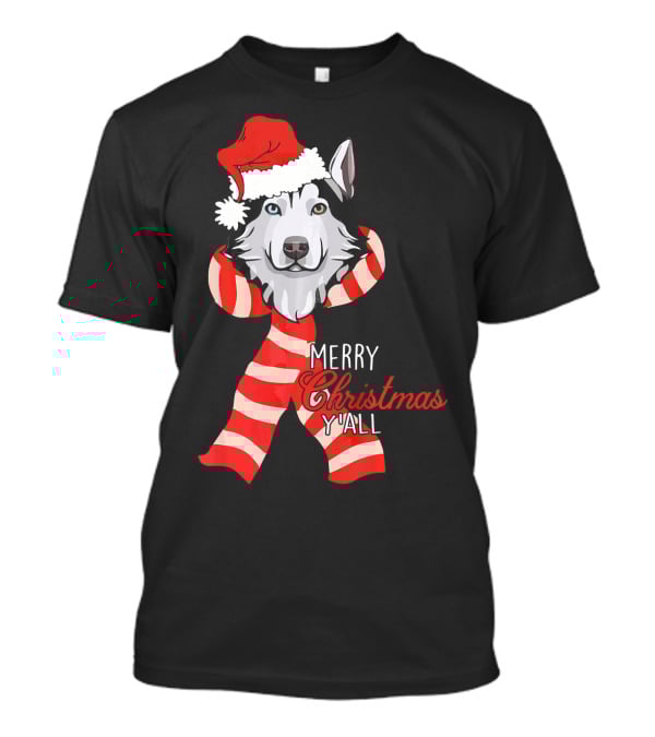Merry Christmas Y'all Husky Dog In Santa Hat And Scarf T-Shirt