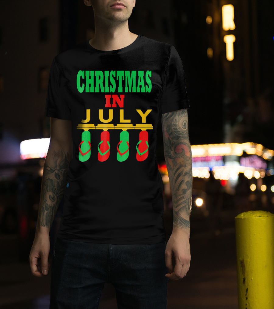 CHRISTMAS IN JULY Flip Flops Summer Holiday T-Shirt