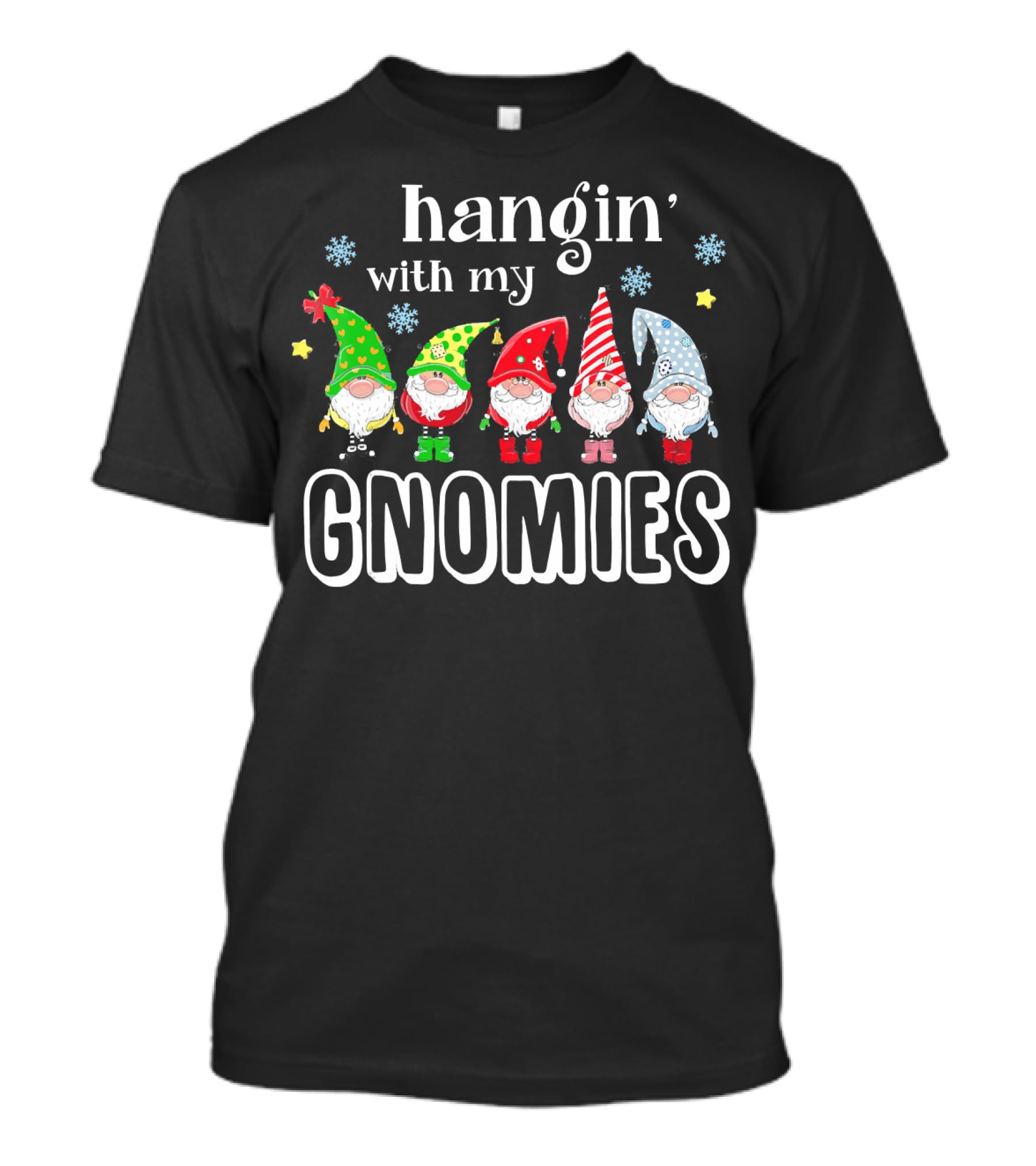 Hangin' With My Christmas Gnomies T-Shirt