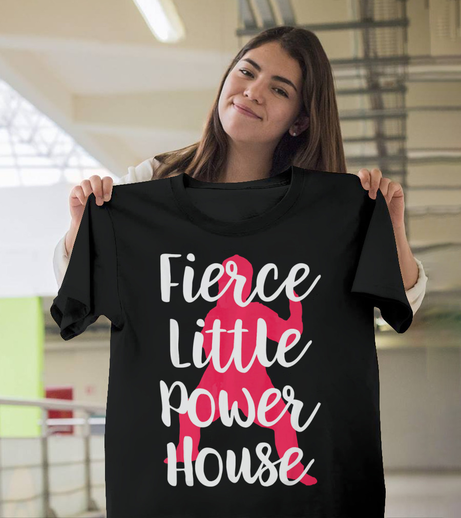 Fierce Little Power House Girl T-Shirt