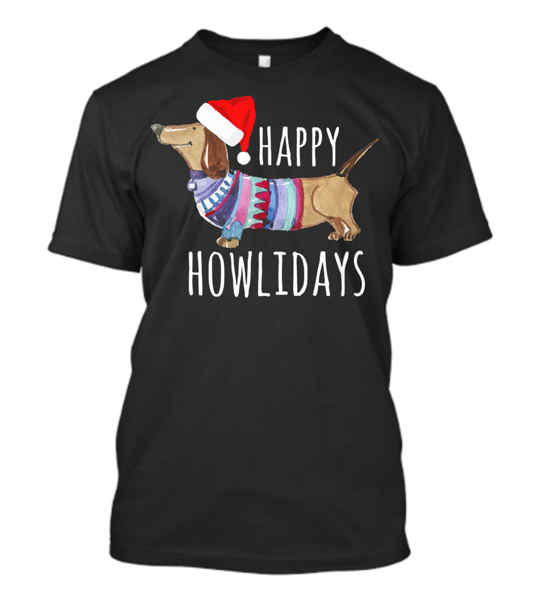 Happy Howlidays Christmas Dog Dachshund Wearing Santa Hat T-Shirt