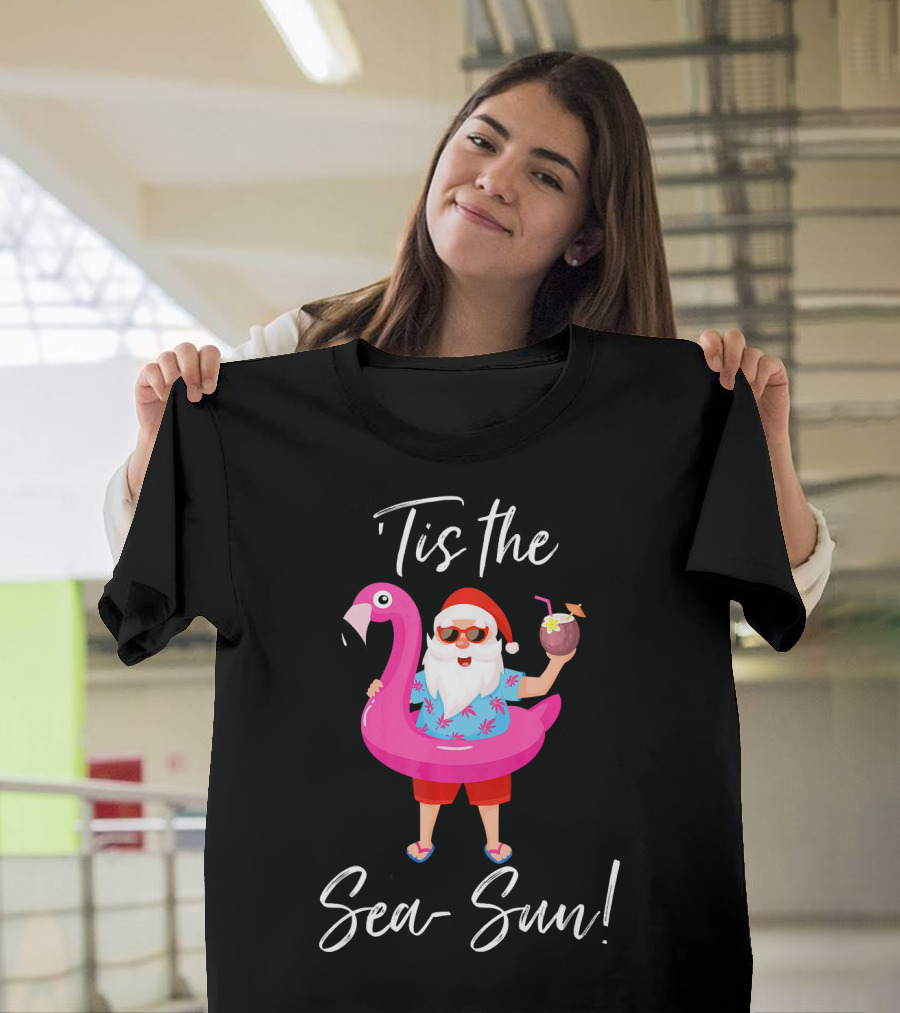 Tis the Sea-Sun Santa Claus Flamingo Float T-Shirt