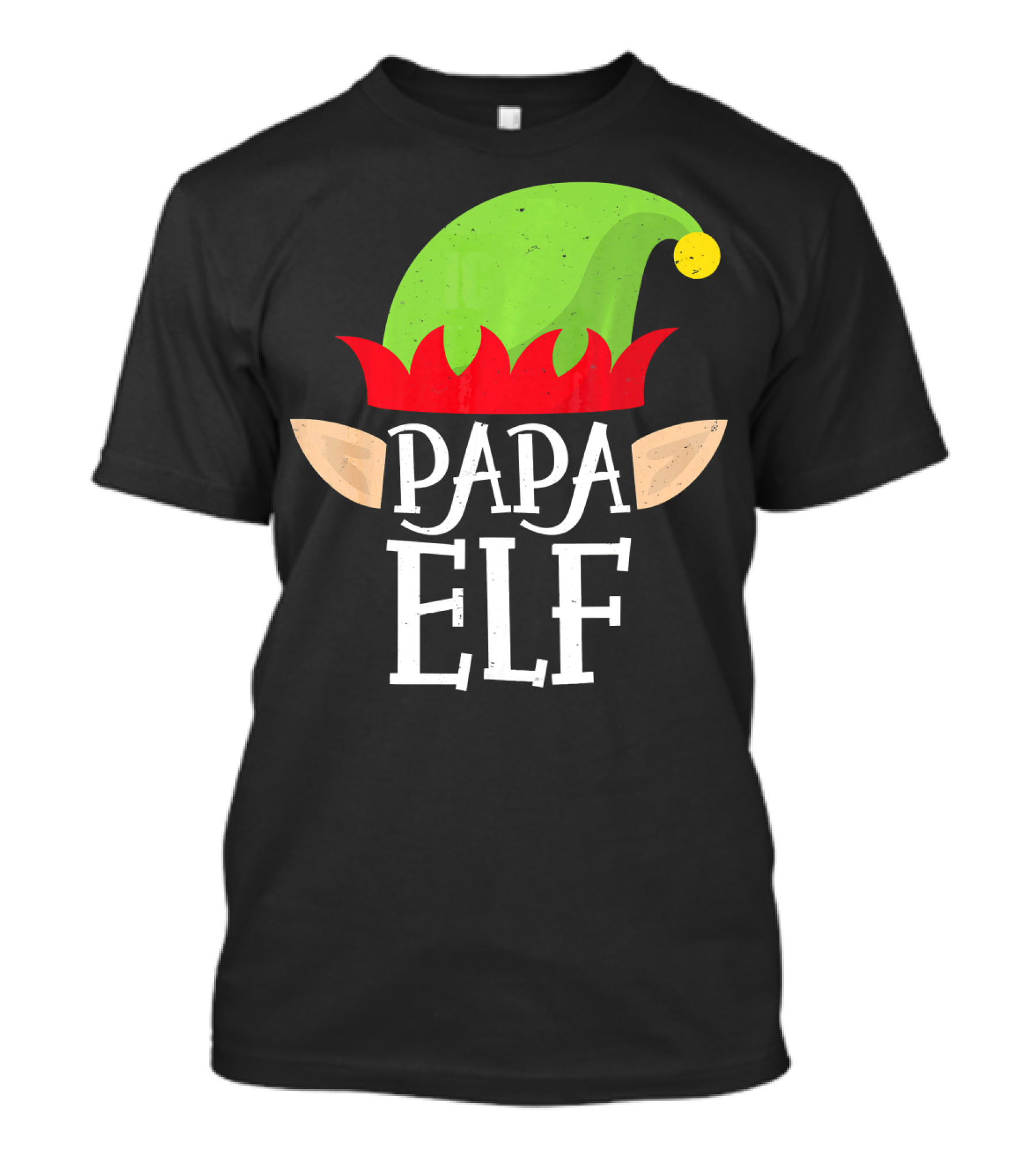 Papa Elf Hat With Ears Christmas T-Shirt