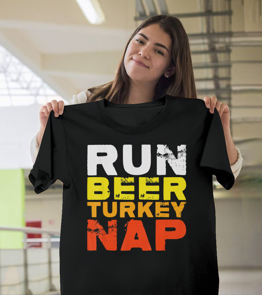 Run Beer Turkey Nap Christmas Din Festive Humor T-Shirt
