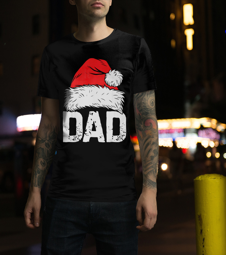 Dad Santa Hat Christmas Family Match T-Shirt