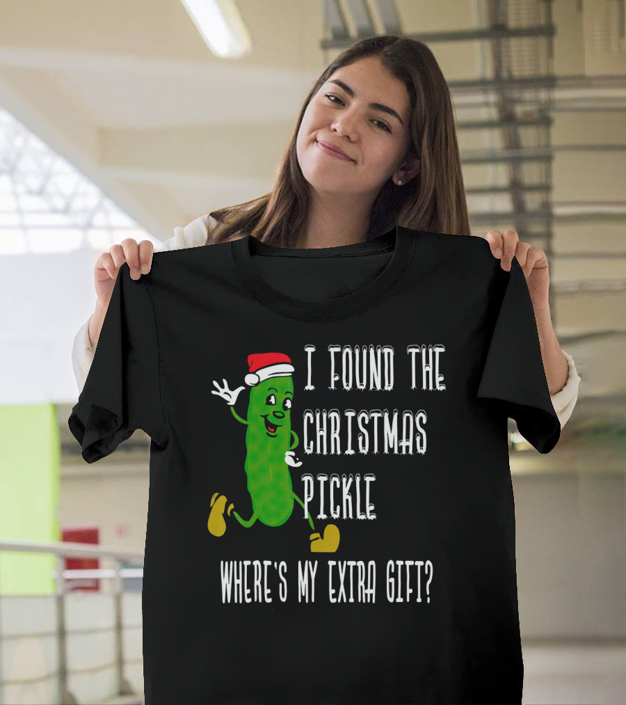 I Found The Christmas Pickle Where's My Extra Gift German Trad T-Shirt