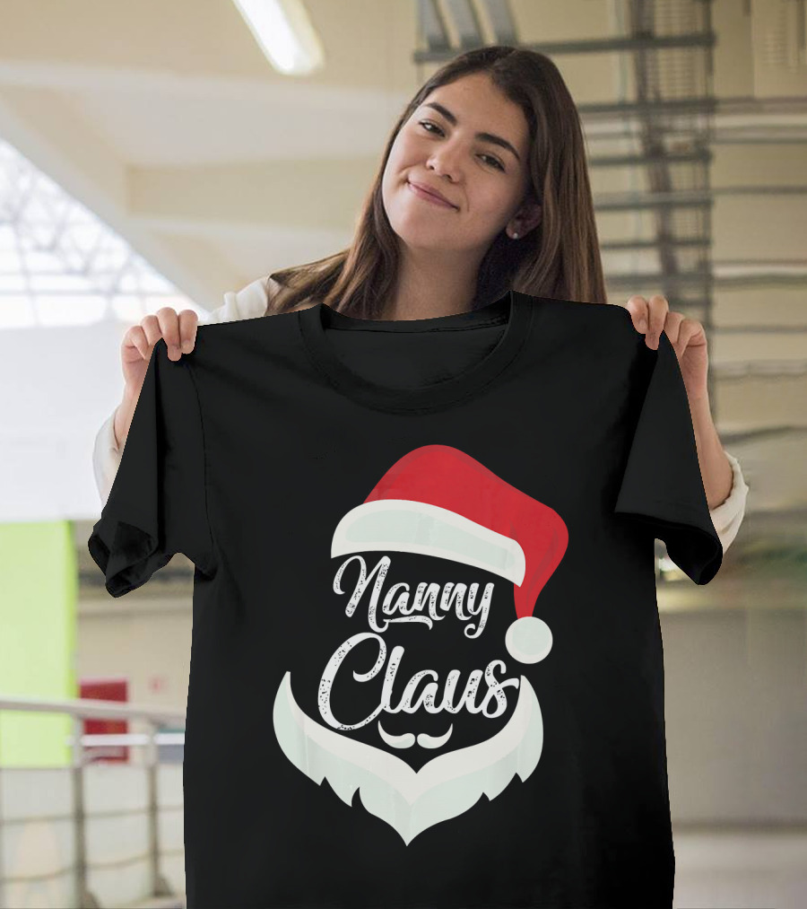 Nanny Claus Santa Hat And Beard Christmas T-Shirt