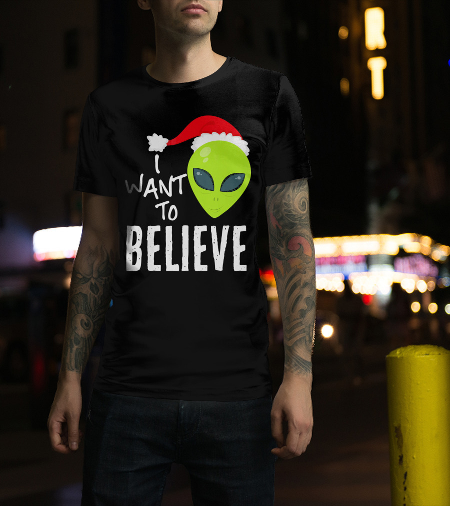 I Want To Believe Alien Santa Hat Christmas UFO T-Shirt