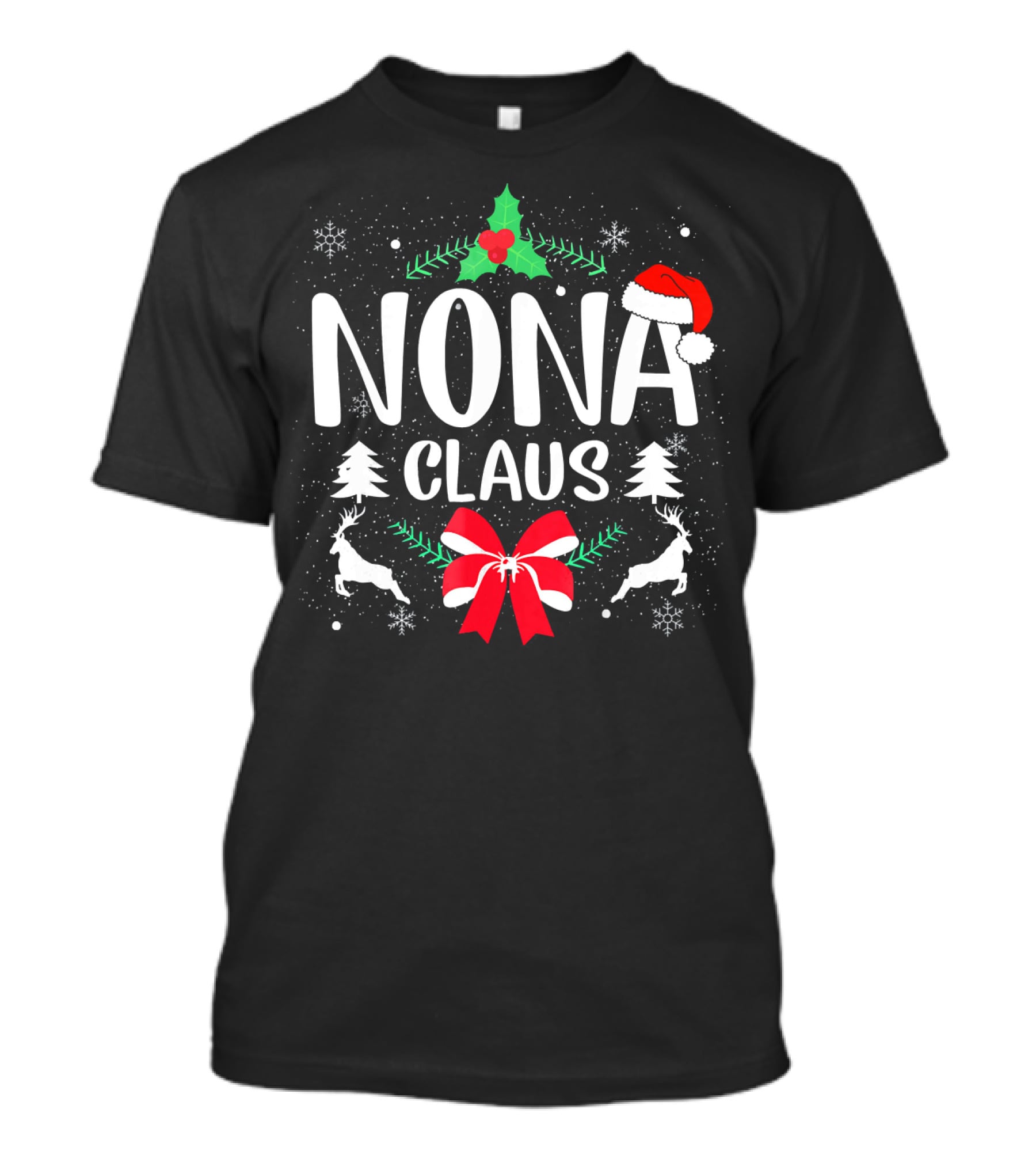 Nona Claus Christmas Grandma Reindeer Santa Hat Holly Bow T-Shirt