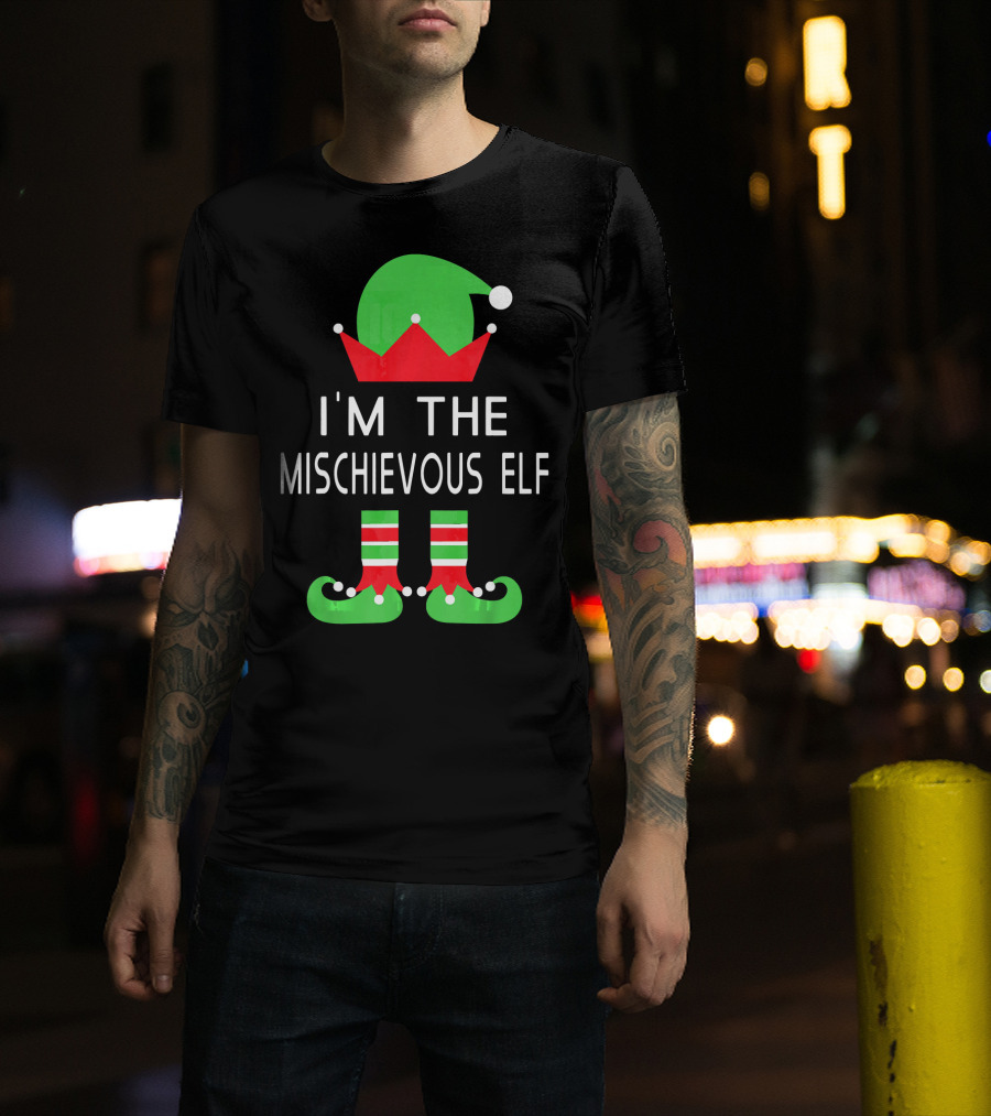 I'm The Mischievous Elf Christmas Costume Outfit Holiday Decoration T-Shirt