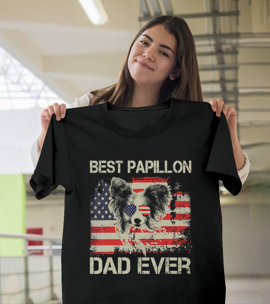 BEST PAPILLON DAD EVER American Flag Papillon T-Shirt
