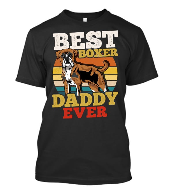 Best Boxer Daddy Ever T-Shirt