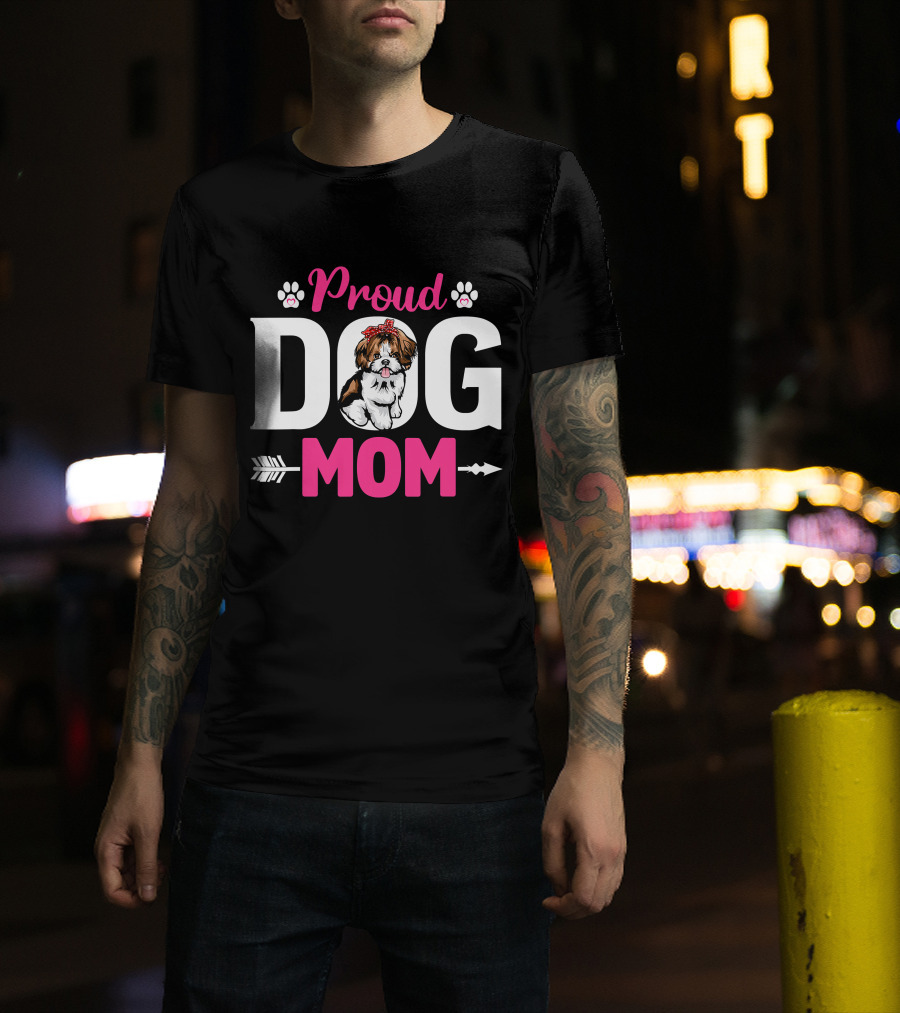 Proud Dog Mom Shih Tzu T-Shirt