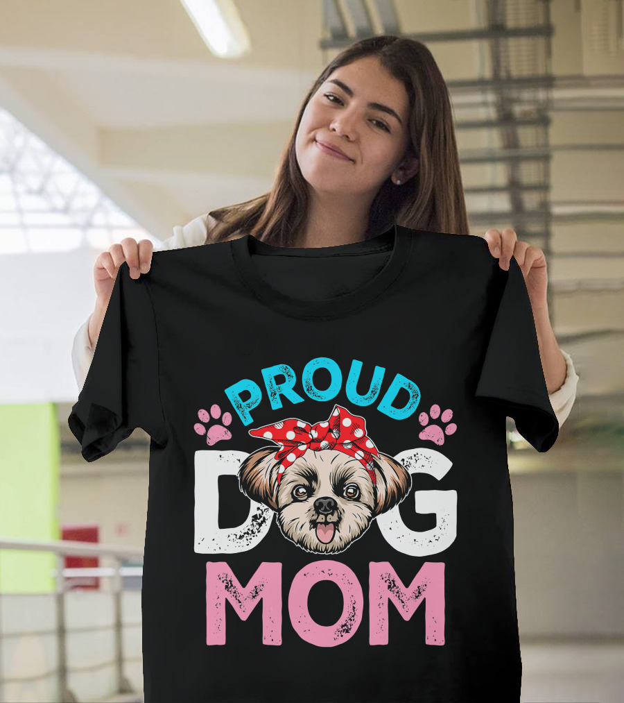 Proud Shih Tzu Dog Mom T-Shirt