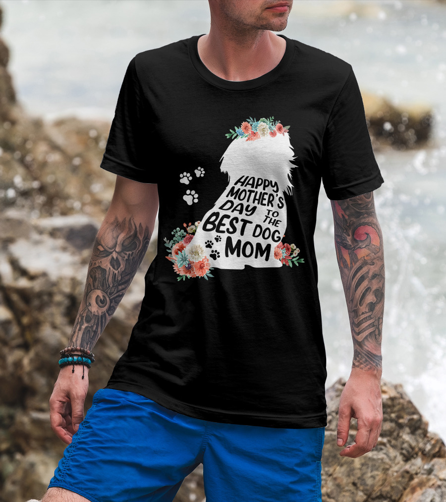 Happy Mother's Day To The Best Shih Tzu Mom Dog Flowers T-Shirt