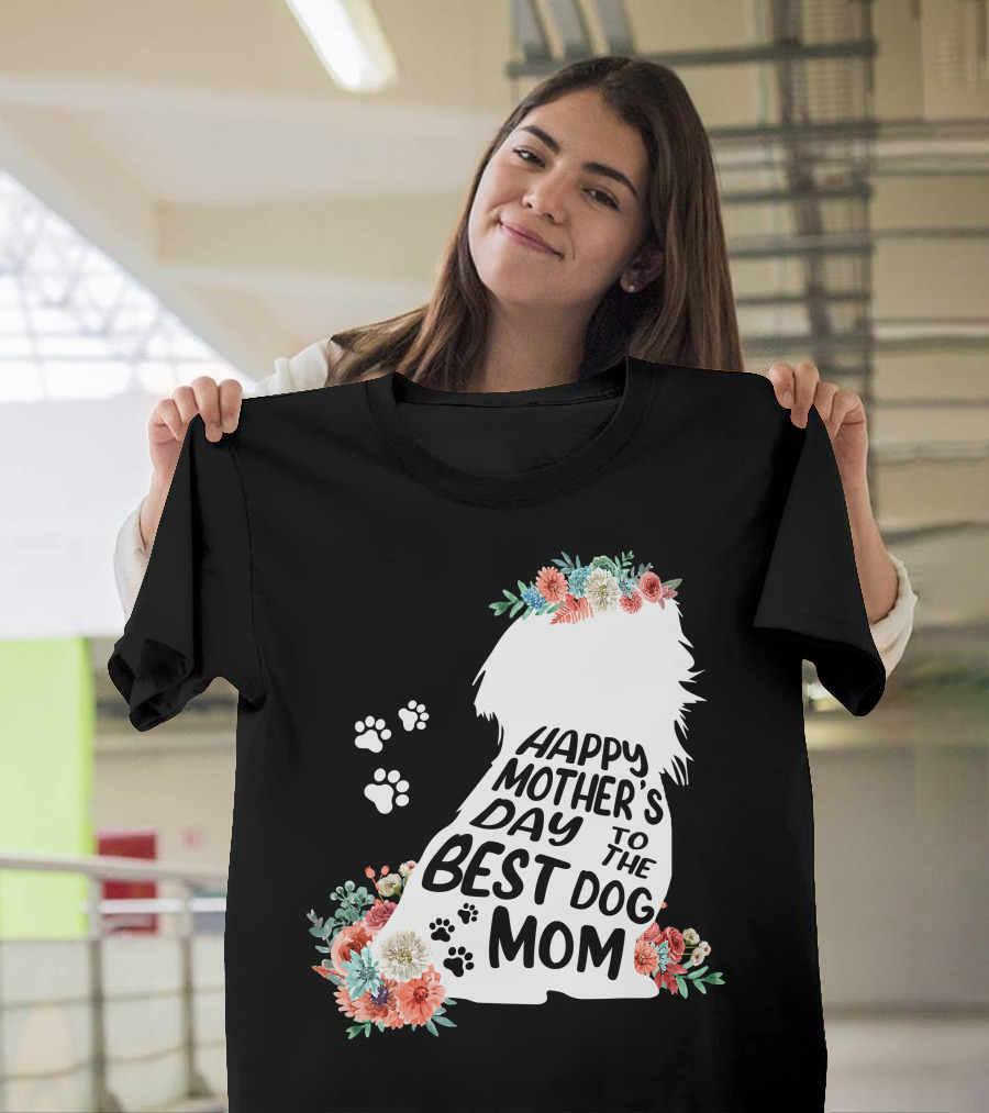Happy Mother's Day To The Best Shih Tzu Mom Dog Flowers T-Shirt