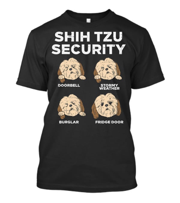 Shih Tzu Security Doorbell Stormy Weather Burglar Fridge Door Funny Dog Lover Owner T-Shirt