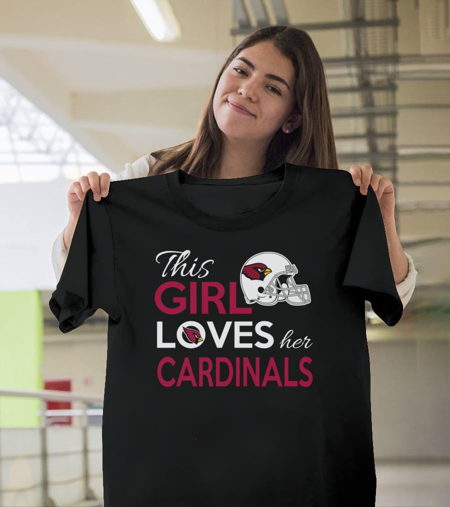 This Girl Loves Her Arizona Cardinals T-Shirt