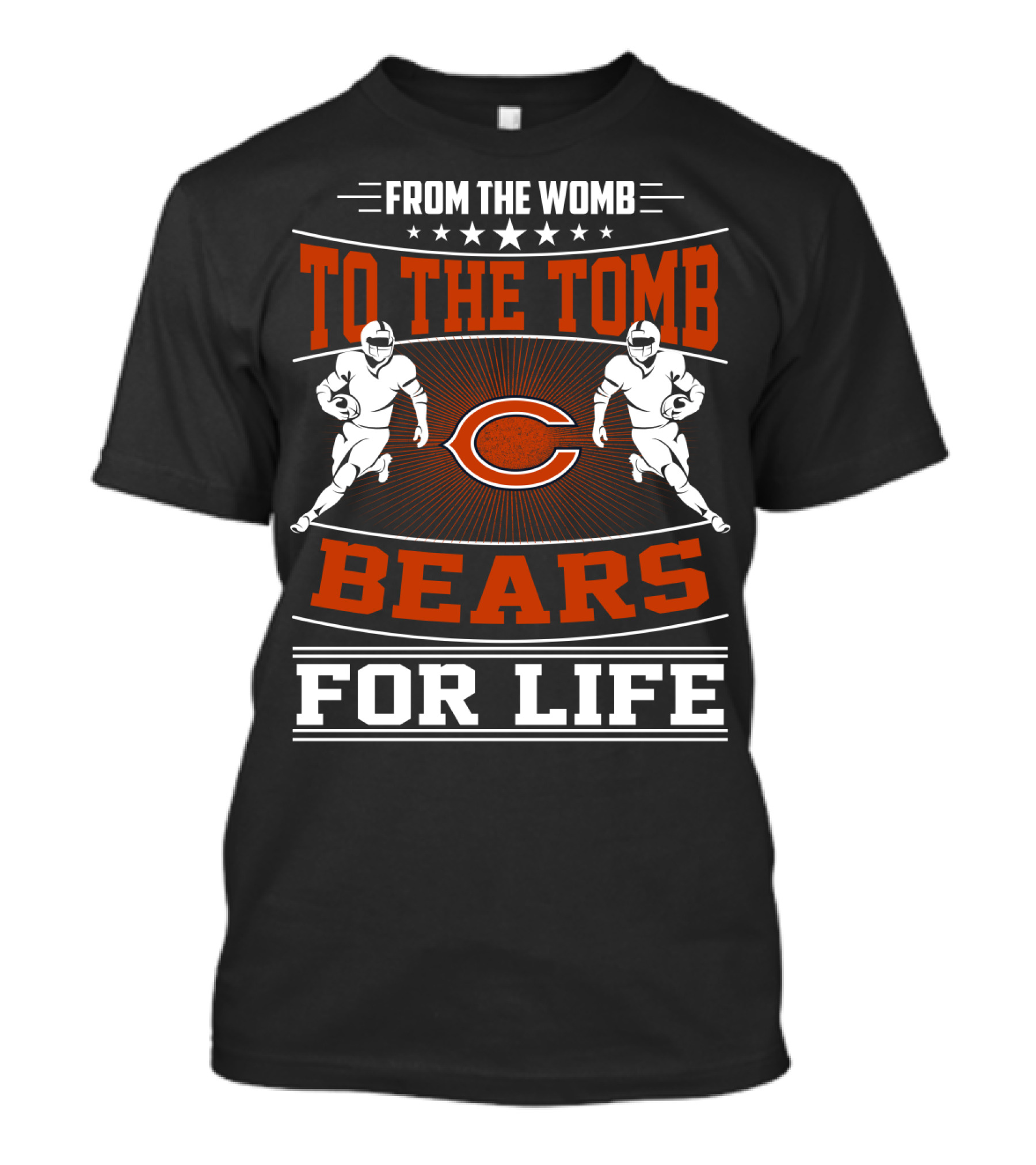 From The Womb To The Tomb Bears For Life T-Shirt