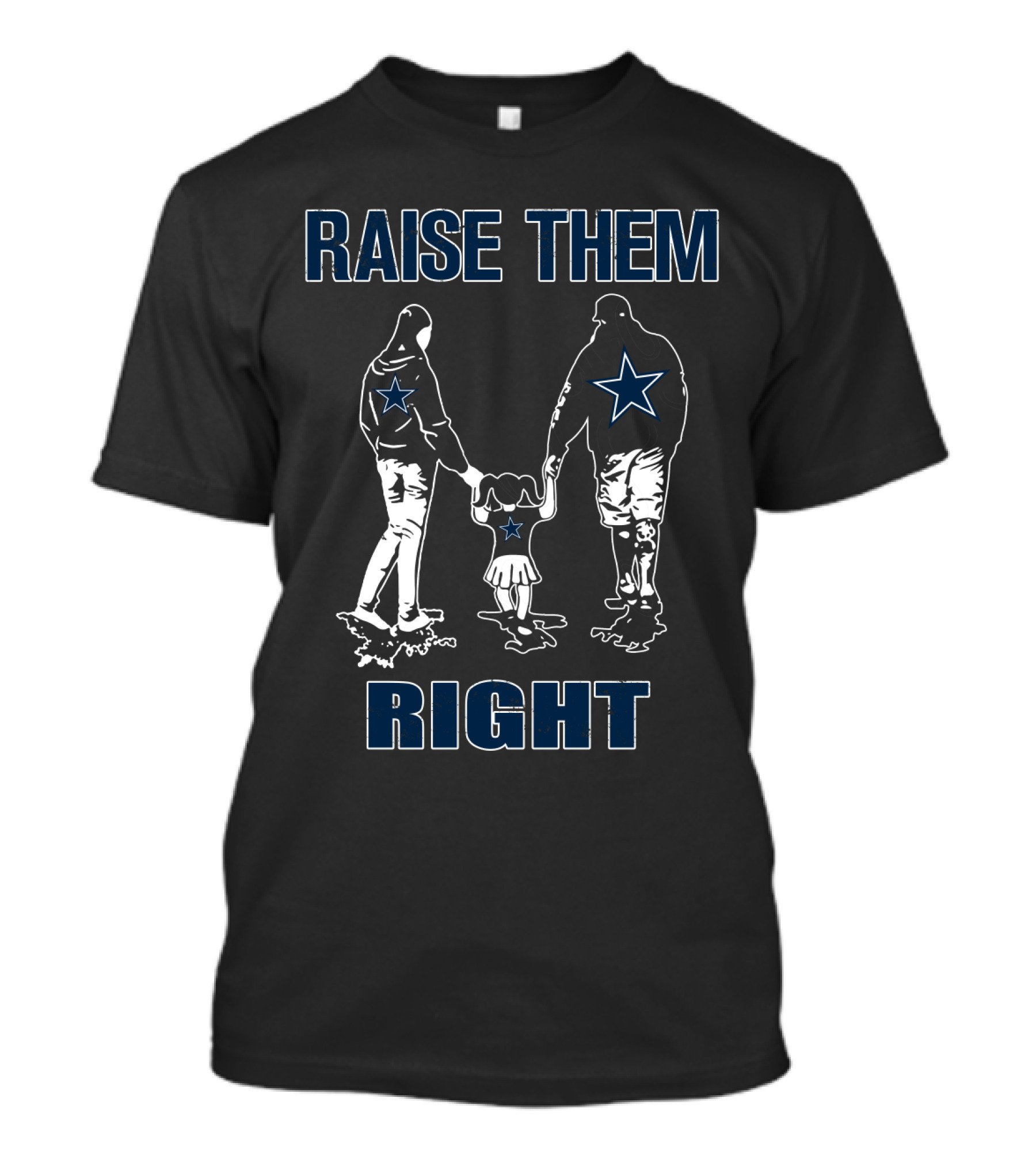 Raise Them Right Dallas Cowboys Family Football Spirit T-Shirt
