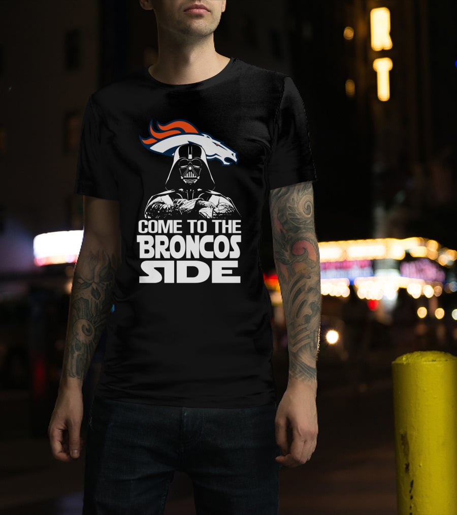 Come To The Broncos Side Denver Broncos T-Shirt