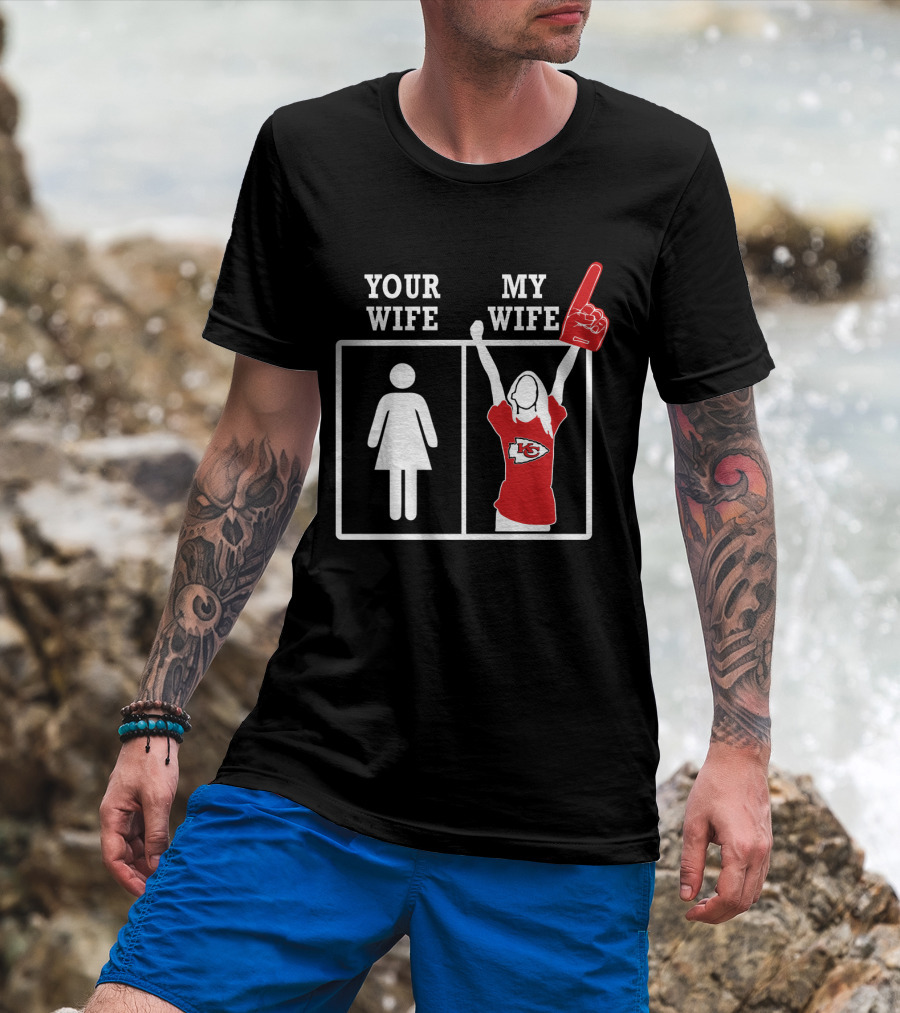 Your Wife My Wife Kansas City Chiefs Fan Foam Finger T-Shirt
