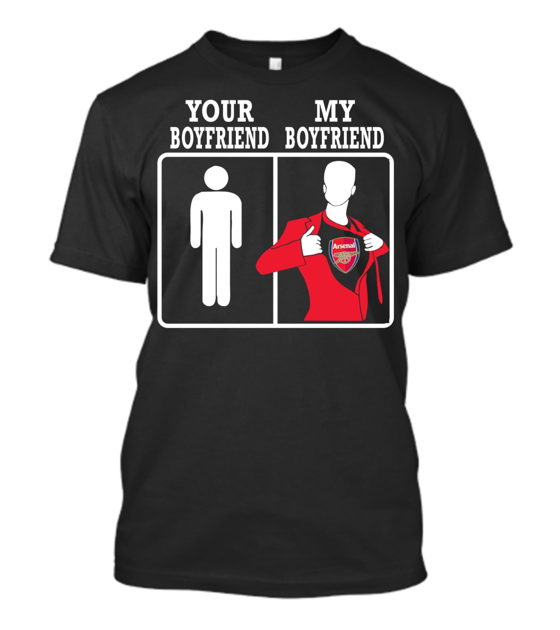 Your Boyfriend My Boyfriend Arsenal T-Shirt